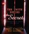 The Truth Behind The Secret